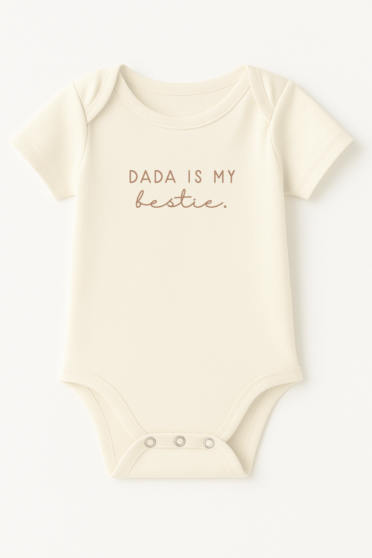 Dada is My Bestie Clay Organic Cotton Short Sleeve Baby Bodysuit