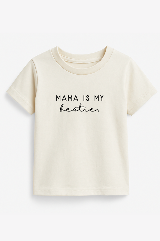Mama Is My Bestie Organic Kids T-shirt