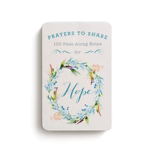 Prayers to Share:100 Pass-Along Notes | Hope